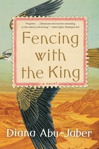 Бумажная книга «Fencing with the King: A Novel», автор Диана Абу-Джабер - фото №1