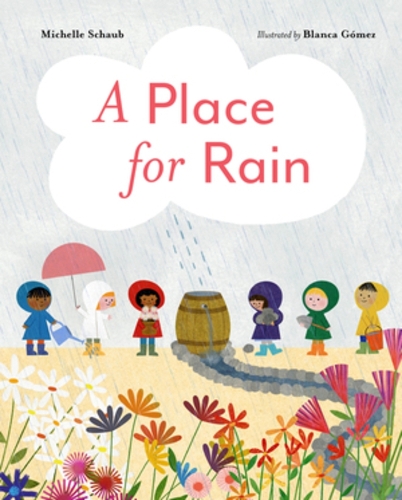 Бумажная книга «A Place for Rain», автор Мишель Шауб - фото №1