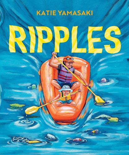 Паперова книга «Ripples», автор Кеті Ямасакі - фото №1
