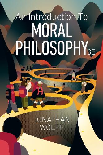 Бумажная книга «An Introduction to Moral Philosophy», автор Джонатан Вольф - фото №1