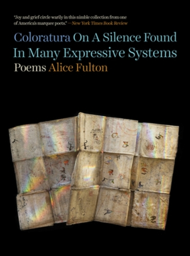 Бумажная книга «Coloratura On A Silence Found In Many Expressive Systems: Poems» - фото №1