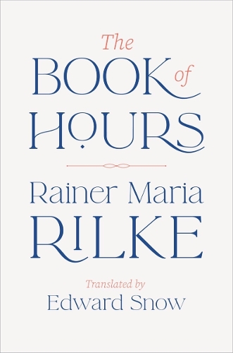 Бумажная книга «The Book of Hours», автор Райнер Мария Рильке - фото №1