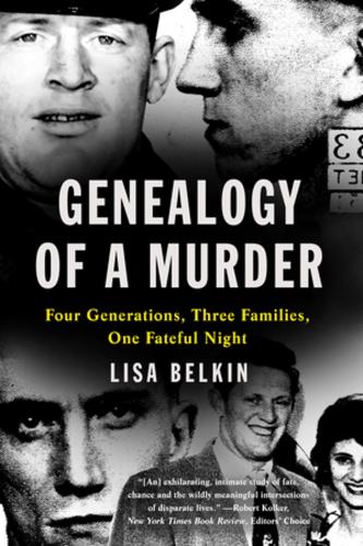 Паперова книга «Genealogy of a Murder: Four Generations, Three Families, One Fateful Night» - фото №1