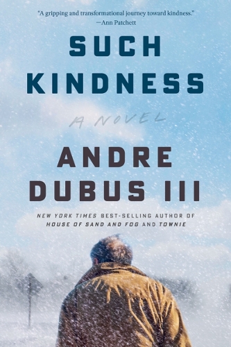 Паперова книга «Such Kindness: A Novel», автор Андре Дюбюс - фото №1