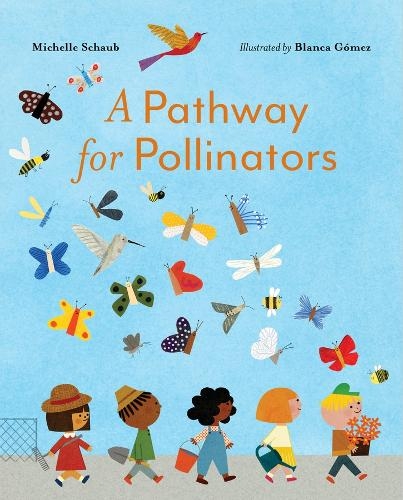 Бумажная книга «A Pathway for Pollinators», автор Мишель Шауб - фото №1