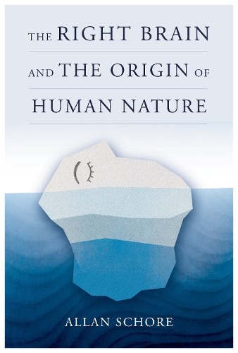 Бумажная книга «The Right Brain and the Origin of Human Nature», автор Аллан Шор - фото №1