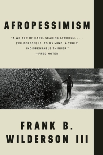 Паперова книга «Afropessimism», автор Френк Б. Вайлдерсон - фото №1