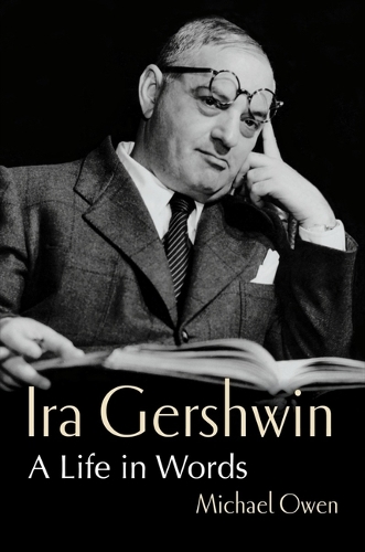 Бумажная книга «Ira Gershwin: A Life in Words», автор Майкл Оуэн - фото №1