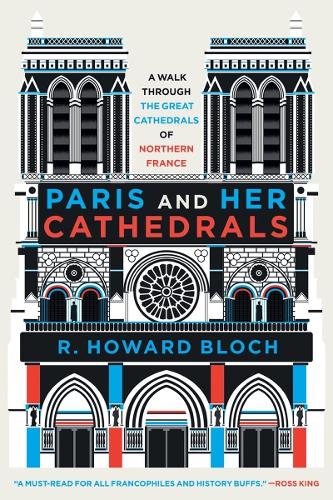 Бумажная книга «Paris and Her Cathedrals», автор Р. Ховард Блох - фото №1