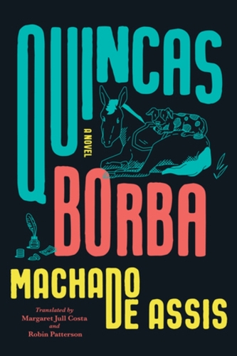 Паперова книга «Quincas Borba: A Novel», автор Жоакім Марія Мачадо де Ассіс - фото №1