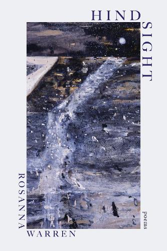 Бумажная книга «Hindsight: Poems», автор Розанна Уоррен - фото №1