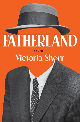 Паперова книга «Fatherland: A Novel», автор Вікторія Шорр - фото №1