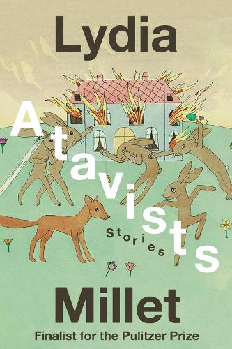 Паперова книга «Atavists: Stories», автор Лідія Міллет - фото №1