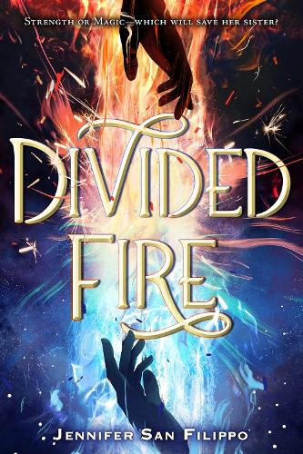 Паперова книга «Divided Fire», автор Дженніфер Сан Філіппо - фото №1