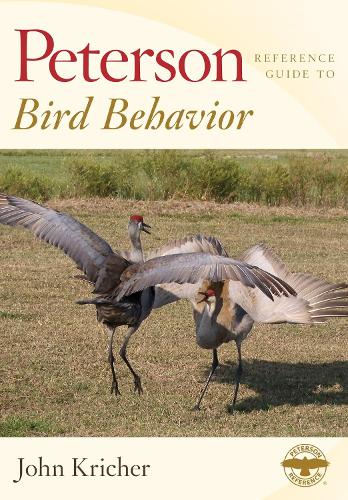 Бумажная книга «Peterson Reference Guide To Bird Behavior», автор Джон Кричер - фото №1