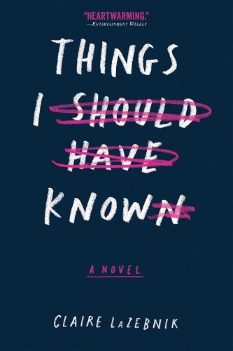 Паперова книга «Things I Should Have Known», автор Клер ЛаЗебнік - фото №1