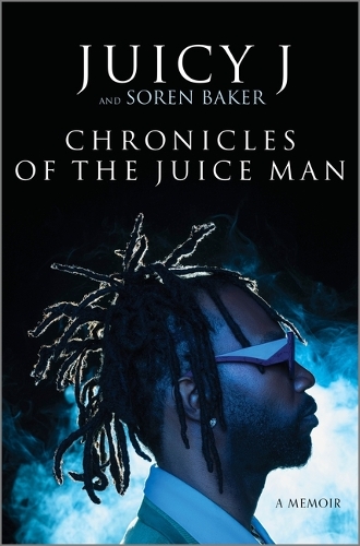 Паперова книга «Chronicles of the Juice Man: A Memoir», автор Джусі Дж. - фото №1