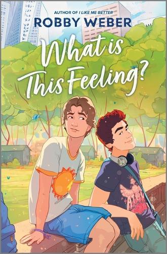 Бумажная книга «What Is This Feeling?», автор Робби Вебер - фото №1