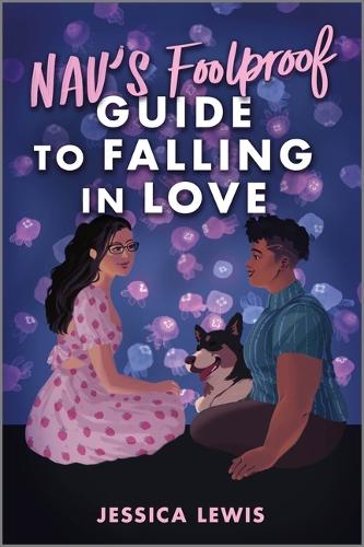 Бумажная книга «Nav's Foolproof Guide to Falling in Love», автор Джессика Льюис - фото №1