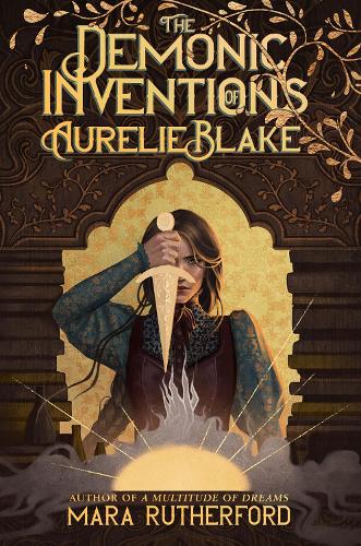 Бумажная книга «The Demonic Inventions of Aurelie Blake», автор Мара Резерфорд - фото №1