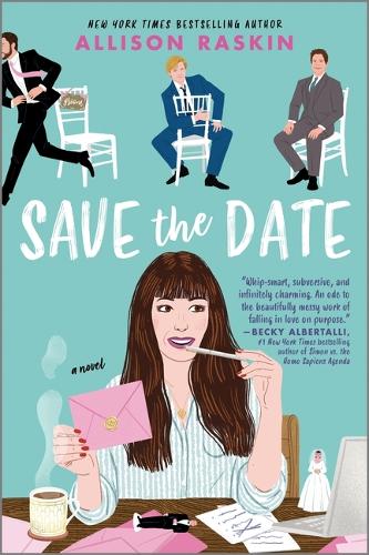Паперова книга «Save the Date: A Novel», автор Еллісон Раскін - фото №1