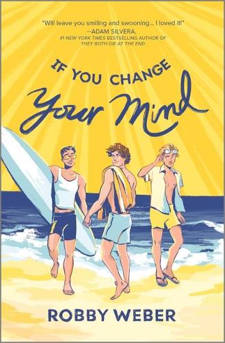 Паперова книга «If You Change Your Mind», автор Роббі Вебер - фото №1