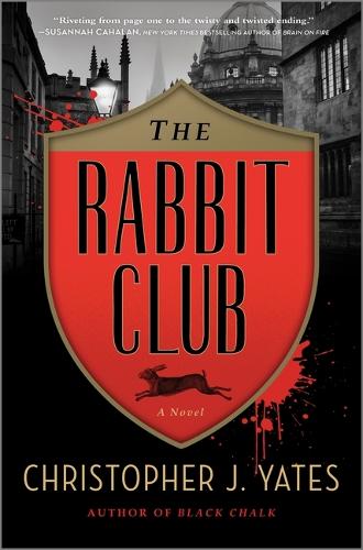 Бумажная книга «The Rabbit Club: A Novel», автор Кристофер Дж. Эйтс - фото №1