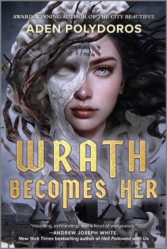 Бумажная книга «Wrath Becomes Her», автор Аден Полидорос - фото №1