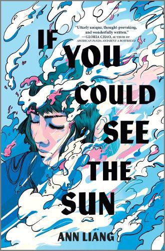 Паперова книга «If You Could See the Sun», автор Енн Лян - фото №1