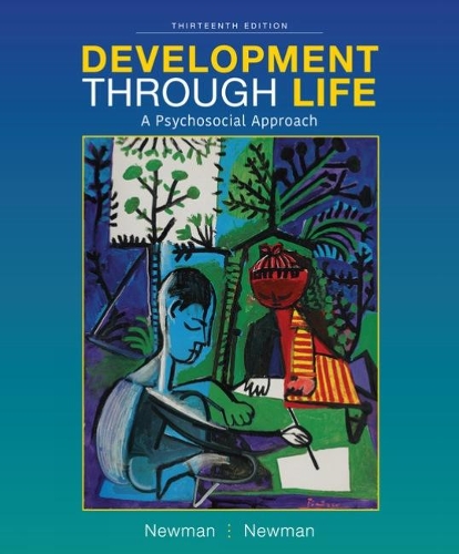 Бумажная книга «Development Through Life: A Psychosocial Approach», авторов Барбара Ньюман, Филип Ньюман - фото №1