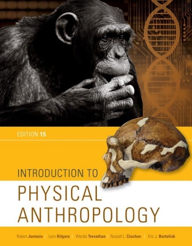 [object Object] «Introduction to Physical Anthropology», авторів Ерік Бартелінк, Лінн Кілгор, Роберт Джурмайн, Рассел Чіочон - фото №1