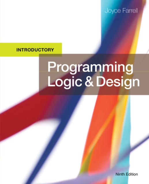 Бумажная книга «Programming Logic and Design, Introductory», автор Джойс Фаррелл - фото №1