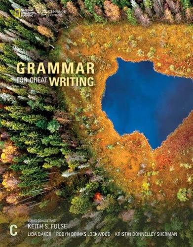 [object Object] «Grammar for Great Writing C», авторов Кристин Шерман, Лида Бейкер, Робин Локвуд - фото №1
