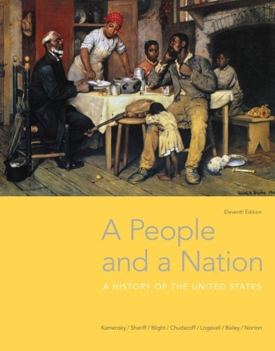 Паперова книга «A People and a Nation: A History of the United States», авторів Бет Бейлі, Керол Шериф, Девід В. Блайт, Фредрік Логевалль, Говард Чудаков, Джейн Каменський, Мері Бет Нортон - фото №1
