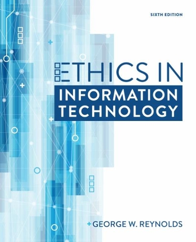[object Object] «Ethics in Information Technology», автор Джордж Рейнольдс - фото №1