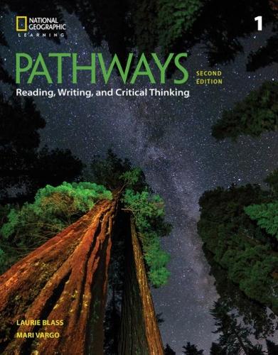 [object Object] «Pathways: Reading, Writing, and Critical Thinking 1», авторів Лорі Бласс, Марі Варго - фото №1