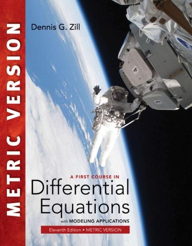 Бумажная книга «A First Course in Differential Equations with Modeling Applications, International Metric Edition», автор Деннис Зилл - фото №1