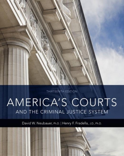 Бумажная книга «America's Courts and the Criminal Justice System», авторов Дэвид Нойбауэр, Генри Фраделла - фото №1