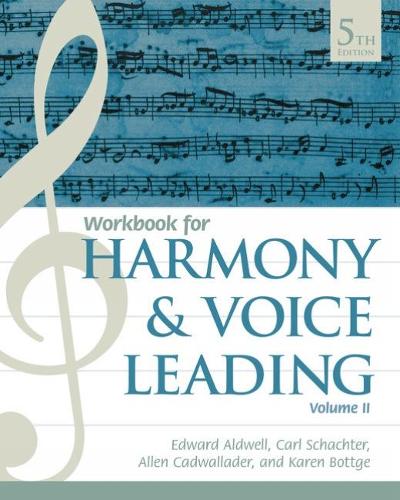 [object Object] «Student Workbook, Volume II for Aldwell/Schachter/Cadwallader's Harmony and Voice Leading, 5th», авторів Аллен Кадволладер, Карл Шахтер, Едвард Олдуелл - фото №1
