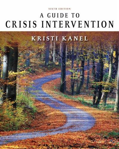 Паперова книга «A Guide to Crisis Intervention», автор Крісті Канель - фото №1