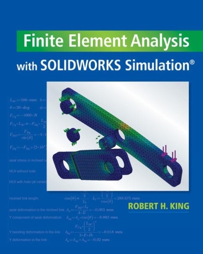 Бумажная книга «Finite Element Analysis with SOLIDWORKS Simulation», автор Роберт Кинг - фото №1