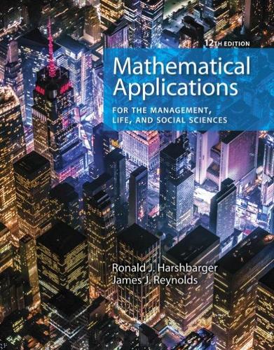 Бумажная книга «Mathematical Applications for the Management, Life, and Social Sciences», авторов Джеймс Дж. Рейнольдс, Рональд Харшбаргер - фото №1