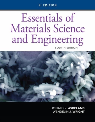 Бумажная книга «Essentials of Materials Science and Engineering, SI Edition», автор Дональд Аскеланд - фото №1