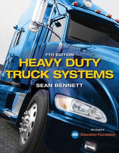 Бумажная книга «Heavy Duty Truck Systems», автор Шон Беннетт - фото №1
