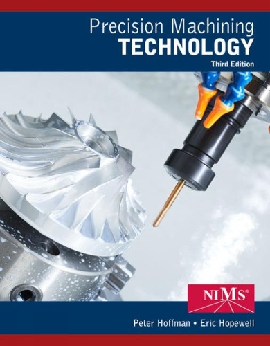 Бумажная книга «Precision Machining Technology», автор Питер Хоффман - фото №1
