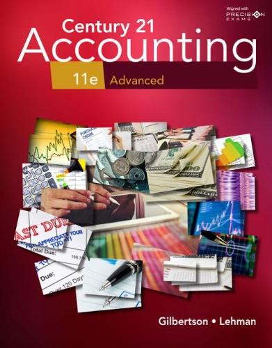 Бумажная книга «Century 21 Accounting: Advanced, 11th Student Edition», авторов Клаудия Гилбертсон, Дэниел Пассалаккуа, Марк Леман - фото №1