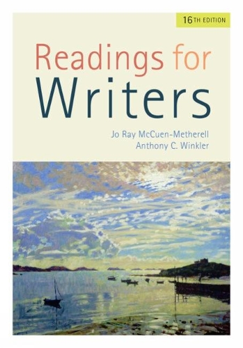 Паперова книга «Readings for Writers (w/ APA7E & MLA9E Updates)», авторів Ентоні Вінклер, Джо Рей Маккуен-Метерелл - фото №1
