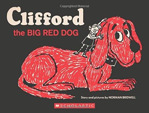 Бумажная книга «Clifford the Big Red Dog», автор Норман Бридвелл - фото №1