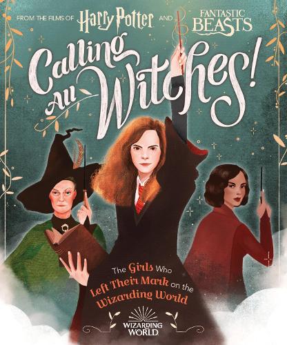 Бумажная книга «Wizarding World: Calling All Witches!» - фото №1