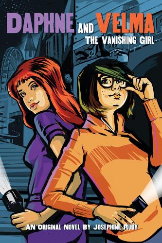 Бумажная книга «Daphne and Velma: The Vanishing Girl (Novel #1)» - фото №1